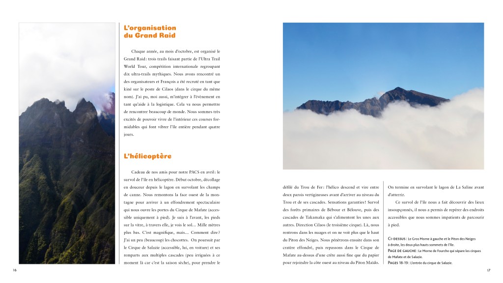 Pages courantes La Réunion, Une année intense 270 pages, 20x22,5 cm, 2019 (textes autobiographiques ainsi que documentaires, photographies, dessins et maquette réalisés par mes soins)